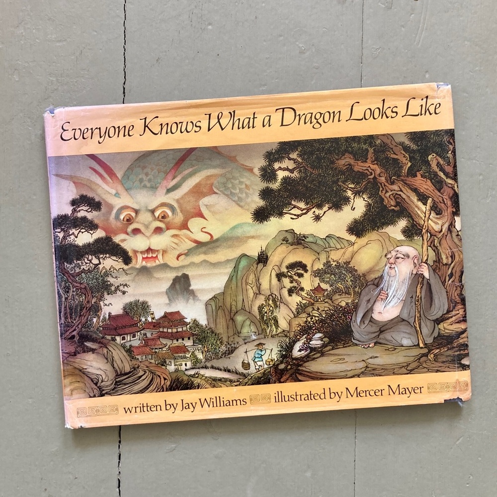 1976 Everyone Knows What a Dragon Looks Like Asian  Fantasy Mercer Mayer Kids